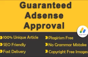 We Will Get Guaranteed Adsense Approval On Your Site